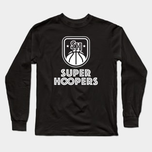 Super Hoopers Long Sleeve T-Shirt